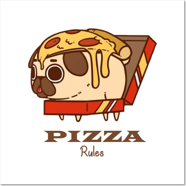 pizza rules Wall Art by atasistudio